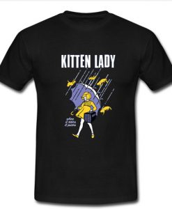 Kitten Lady t shirt