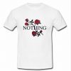 Nothing Flower t shirt
