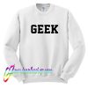 Geek Sweatshirt