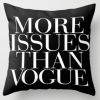 More Issues Than Vogue Pillow