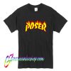 Poser In Thrasher Logo T Shirt