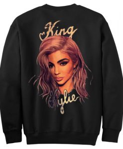 Kylie jenner King Kylie Sweatshirt Back
