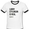 Larry Stylinson is real Ringer shirt