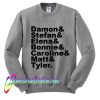 The Vampire Diaries Damon Stefan Elena Bonnie Caroline Matt & Tyler Sweatshirt