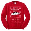 Tis The Season To Be Drifty Christmas Sweatshirt