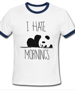 i hate mornings panda Ringer Shirt