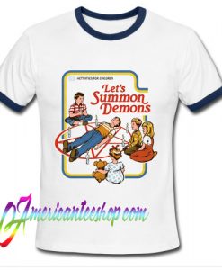 Let's Summon Demons Ringer Shirt