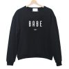 Babe 199x Sweatshirt