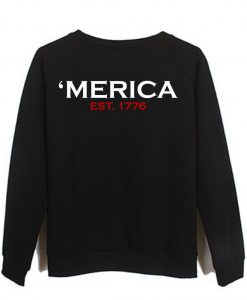 America Sweatshirt Back