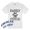 Easily Distracted By Jeeps And Dogs T Shirt