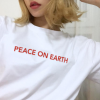Peace On Earth T Shirt