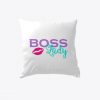 Boss Lady Pillow Case