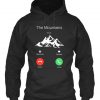 THE MOUNTAINS ARE CALLING Hoodie