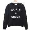 Blair and chuck Sweatshirt