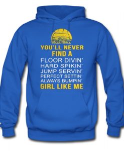 Volleyball You'll Never Hoodie