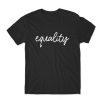 Equality T Shirt
