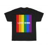Love Wins LBGT Pride T Shirt