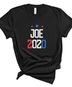 Joe 2020 T Shirt