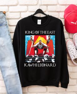 Kawhi Leonard King Of The East Sweatshirt