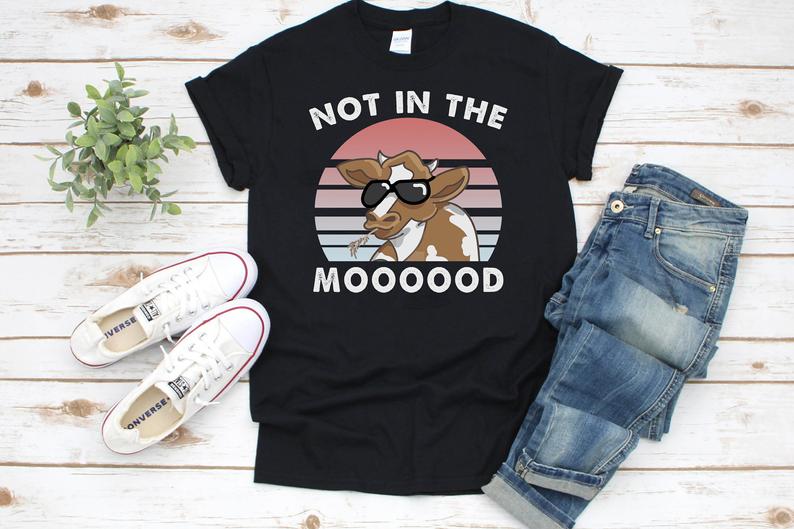 Not in the Mood TShirt