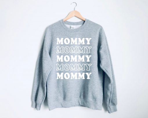 Mommy Mommy Crewneck Sweatshirt
