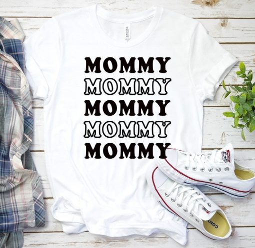mommy tshirt