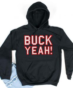 Buck Yeah! Hoodie