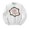 Don't Get Your Tinsel in a Tangle Crewneck Sweatshirt