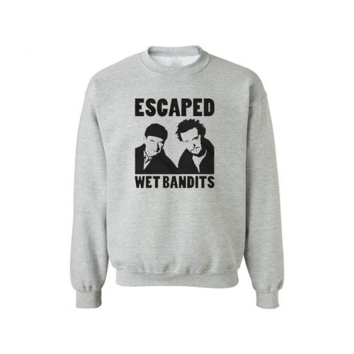 Escaped The Wet Bandits Christmas Sweatshirt