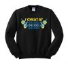 I Cheat At Dreidel Funny Hannukah Crewneck Sweatshirt