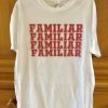 Liam Payne Familiar T-shirt
