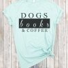 Dogs books & coffee Unisex Adult T-Shirt