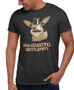 Good Evening Gentlemen T Shirt