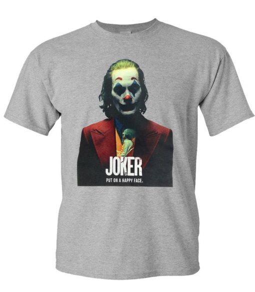 Joker the movie Put on a Happy Face Unisex T-Shirt