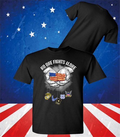 No One Fights Alone - US Military Unisex T-Shirt