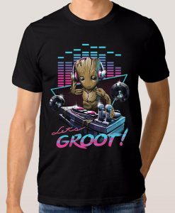 Let's Groot! DJ T-Shirt