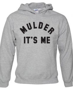 Mulder It's Me Hoodie