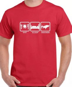 Eat Sleep Snooker Mens Womens T-Shirt