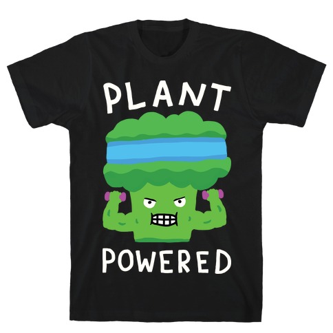 Plant Powered T-Shirt – americanteeshop.com