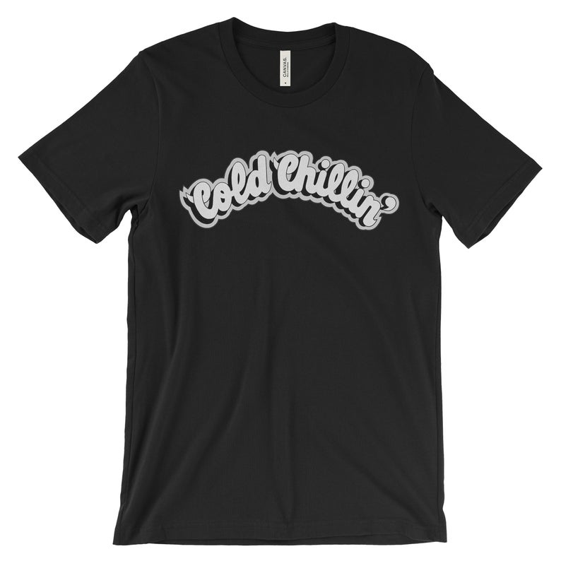 Cold Chillin' T-Shirt - americanteeshop.com Cold Chillin' T-Shirt