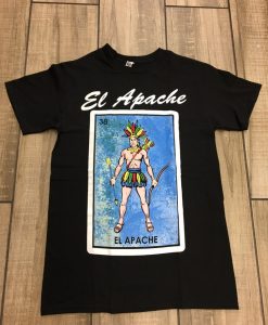 El Apache Loteria T Shirt