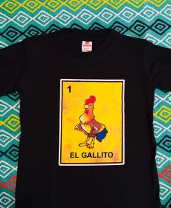 El Gallito Loteria T Shirt