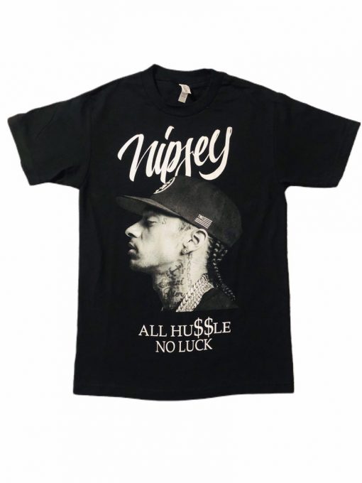 Nipsey All Hussle No Luck T Shirt
