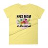 Best Mom in the World t-shirt