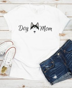 Dog Mom Husky T-Shirt