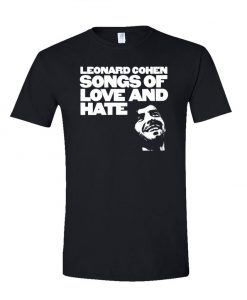 LEONARD COHEN Songs of Love and Hate T Shirt