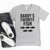 Daddy's Favorite Fish T Shirt