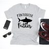 Fintastic Father T Shirt