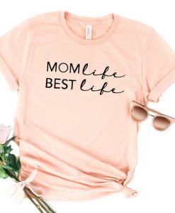 Mom Life T Shirt