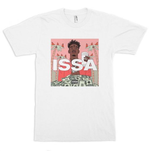 21 Savage Issa T-Shirt